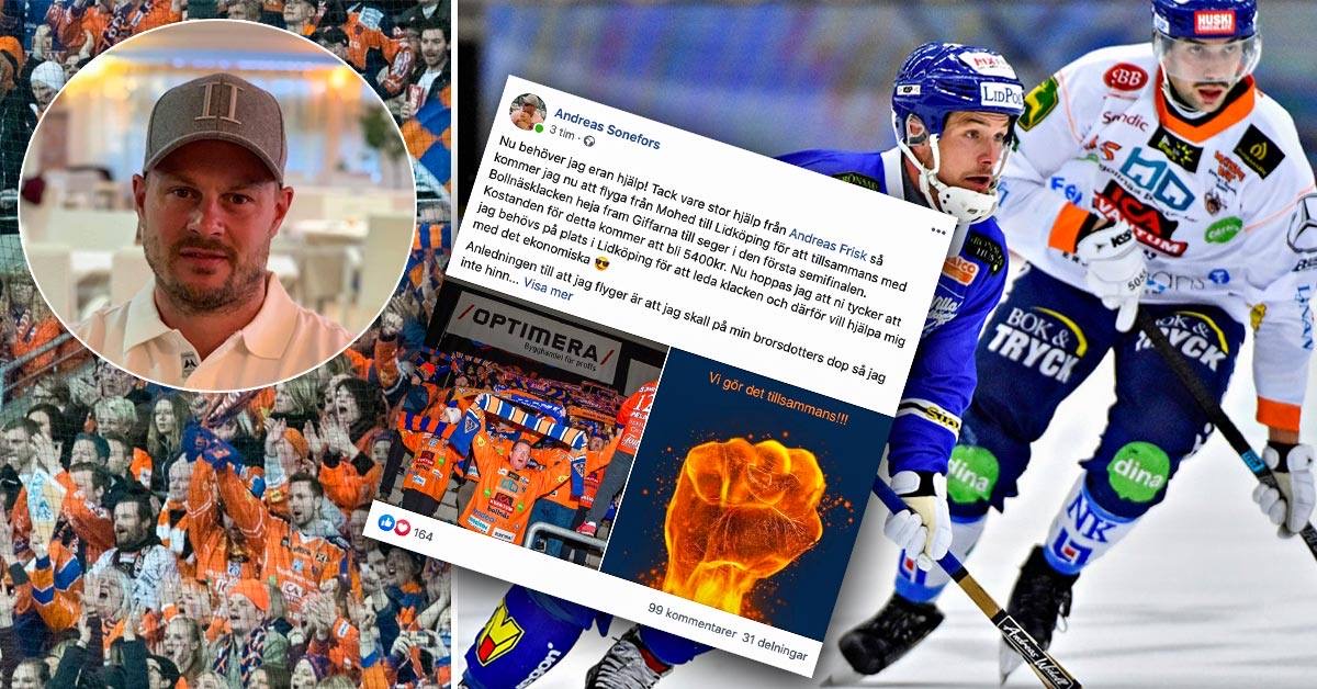Andreas Sonefors, klackledare i Bollnäs, riskerade missa första semifinalen mot Villa, supportrarna ordnade privatflyg, löste kostnaden